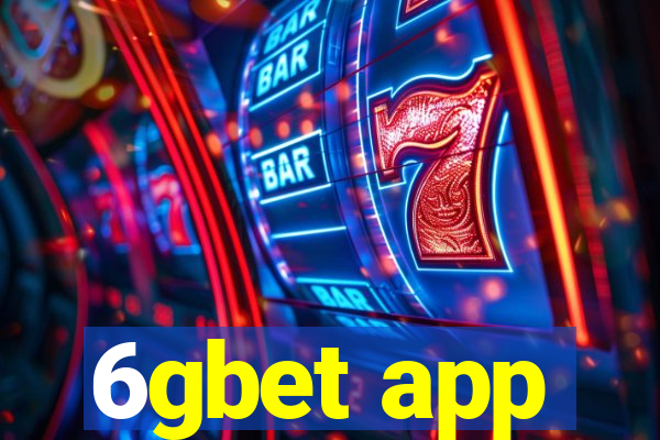 6gbet app